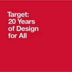 Target: 20 Years of Design for All
Hardcover Coffee Table Book